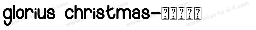 glorius christmas字体转换